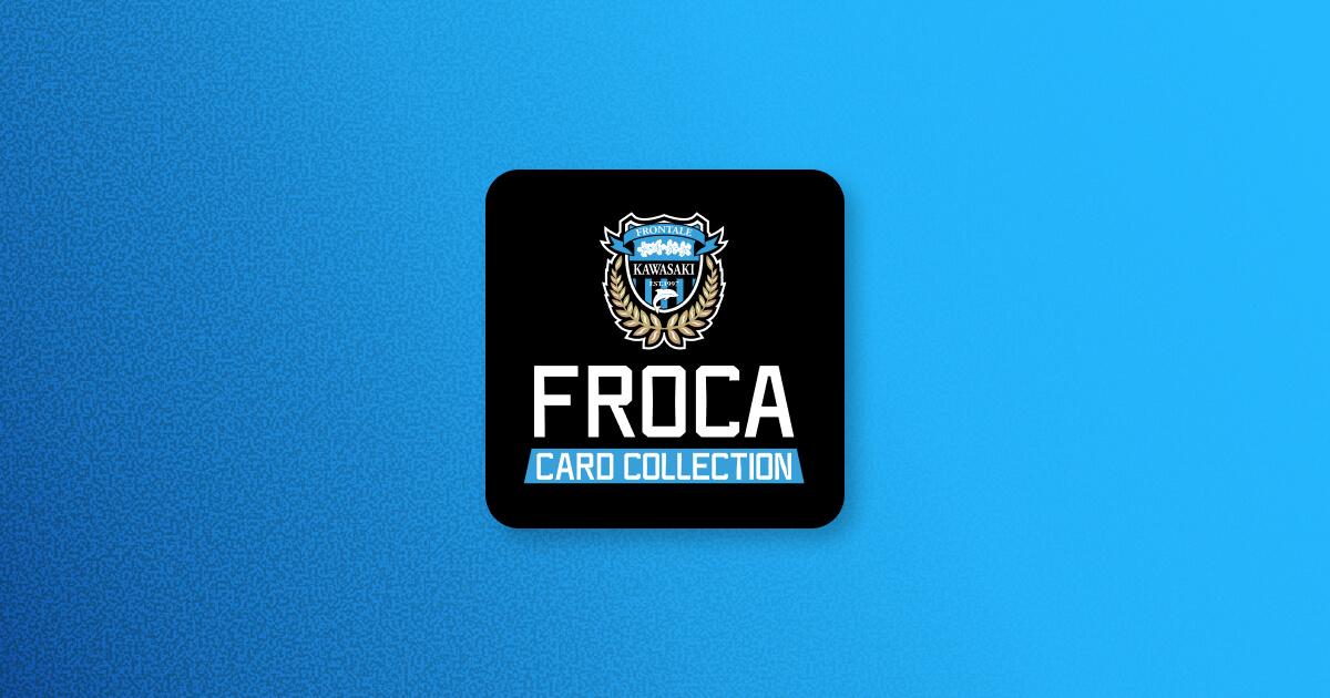 川崎フロンターレカードコレクション | KAWASAKI FRONTALE CARD